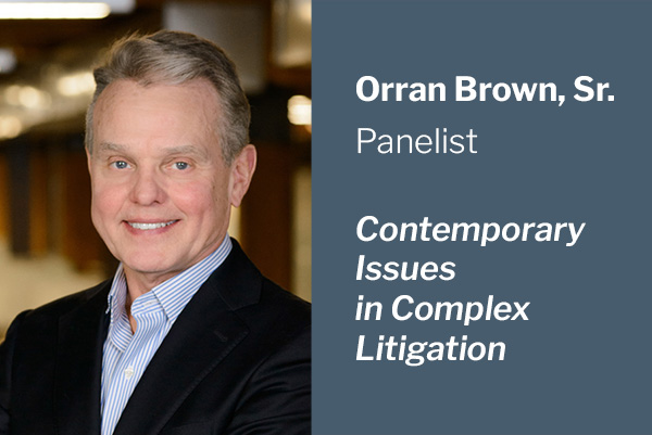 A photo of Orran Brown Sr. that says Orran Brown, Sr. to appear in Role of AI in Complex Litigation Panel at Northwestern University Pritzker School of Law